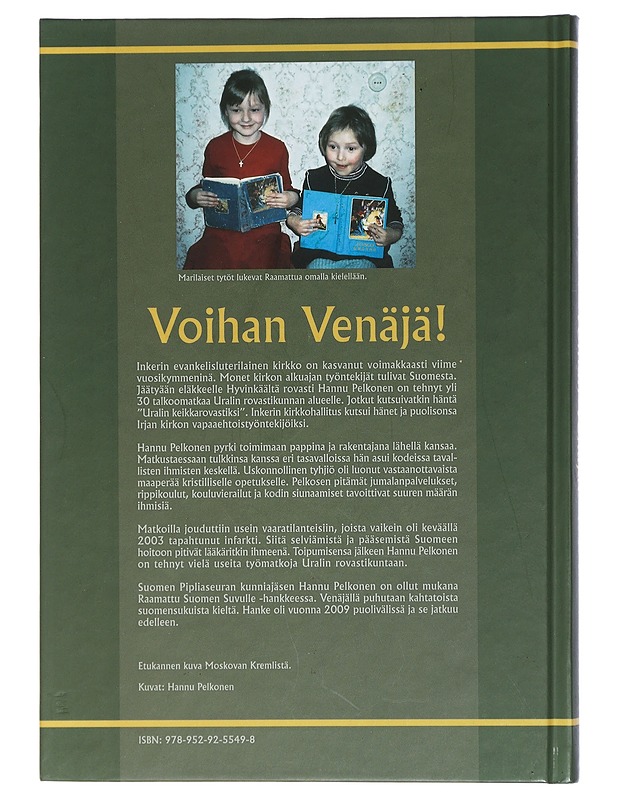 Voihan Venäjä! : rakentajarovastin matkassa Suomen suvun maille - Hannu Pelkonen - Elämäkerrat ja muistelmat - 10105404753 - 1