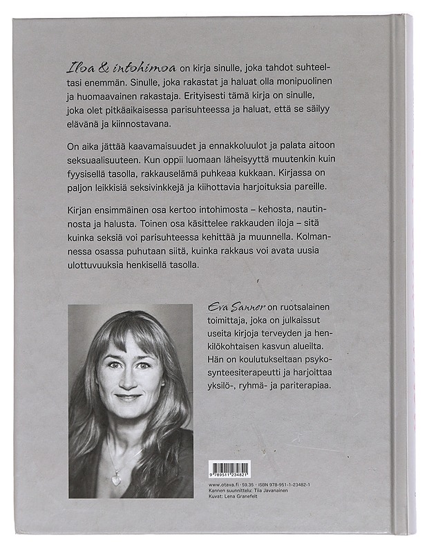 Iloa & intohimoa - Sanner, Eva (K-18) - Tietokirjat ja oppaat - 10105404754 - 1