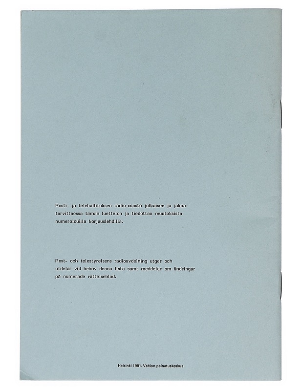 Yleisen liikenteen rannikkoradioasemat Suomessa = Finlands kustradiostationer för allmän trafik = Finnish coast radio stations open to public correspondence. Kesäkuu = juni = June  - Tietokirjat ja oppaat - 10105404763 - 1