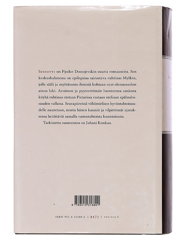 Idiootti - Dostojevski, F. M. - Romaanit ja novellit - 10105404764 - 1