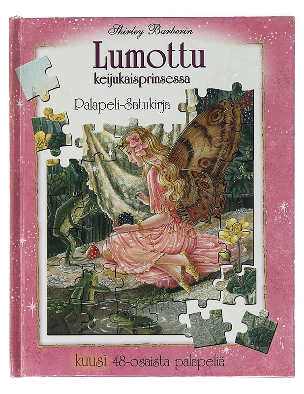 Lumottu keijukaisprinsessa : palapeli-satukirja - Barber, Shirley - Lastenkirjat - 10105404766 - 0