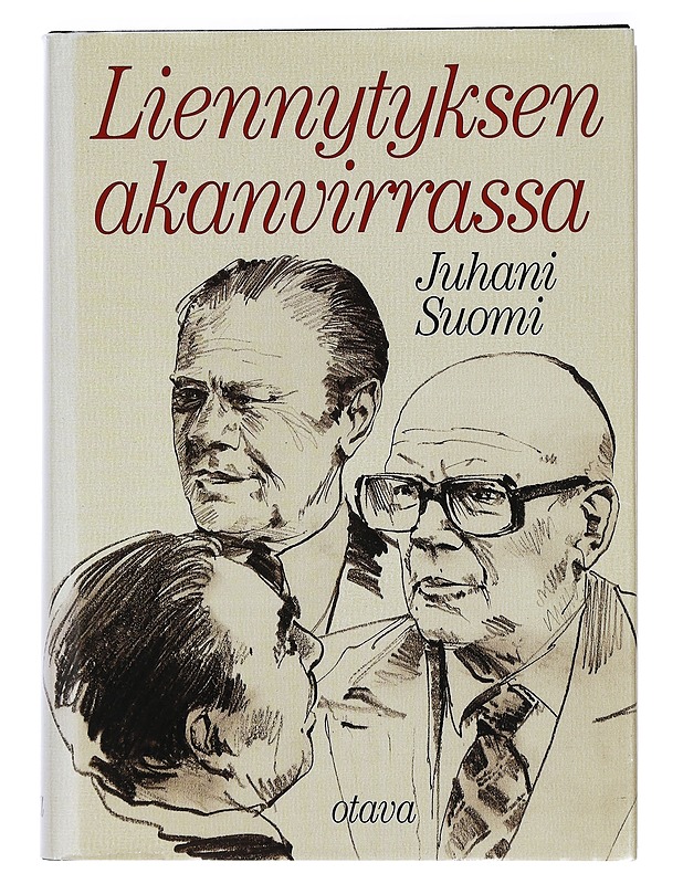 Urho Kekkonen 1972-1976: Liennytyksen akanvirrassa - Suomi, Juhani - Elämäkerrat ja muistelmat - 10105404781 - 0