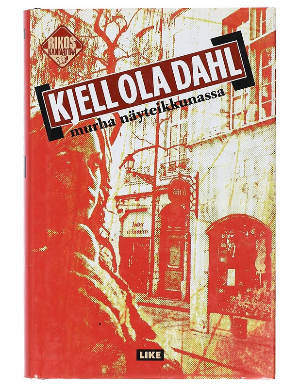 Murha näyteikkunassa - Dahl, Kjell Ola - Romaanit ja novellit - 10105404801 - 0