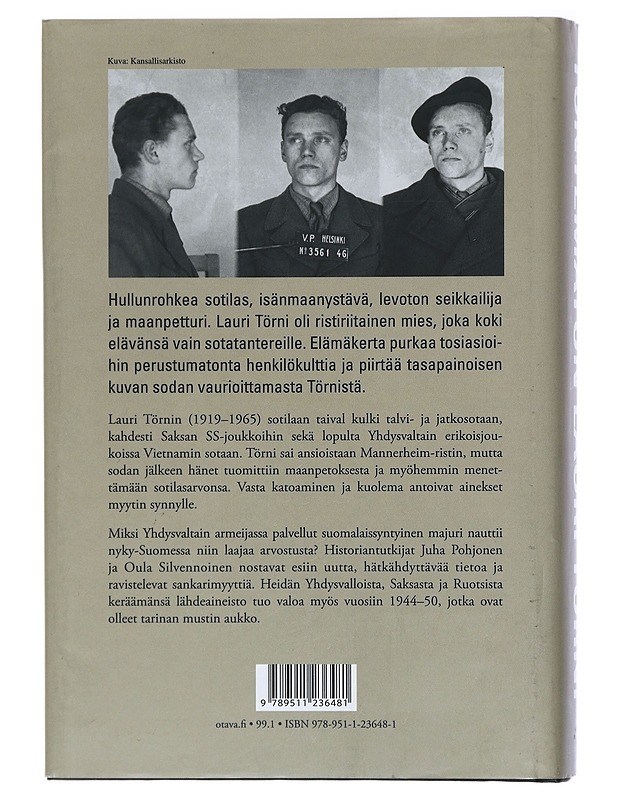 Tuntematon Lauri Törni - Pohjonen, Juha - Elämäkerrat ja muistelmat - 10105404851 - 1