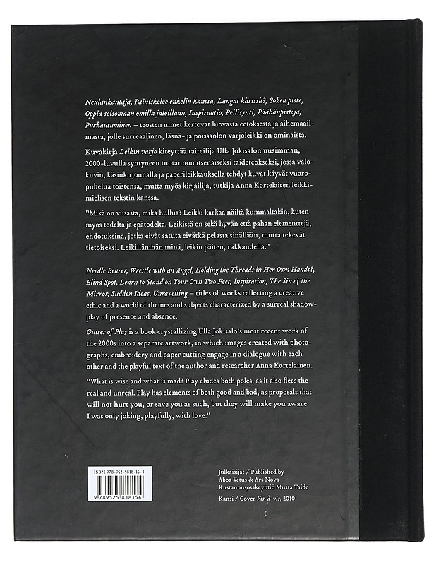 Leikin varjo = Guises of play - Jokisalo, Ulla - Tietokirjat ja oppaat - 10105404853 - 1