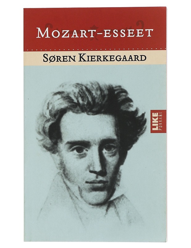 Mozart-esseet - Kierkegaard, Søren - Tietokirjat ja oppaat - 10105404859 - 0