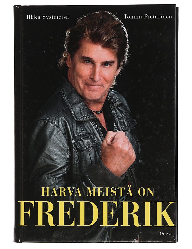 Harva meistä on Frederik - Sysimetsä, Ilkka - Elämäkerrat ja muistelmat - 10105404899 - 0