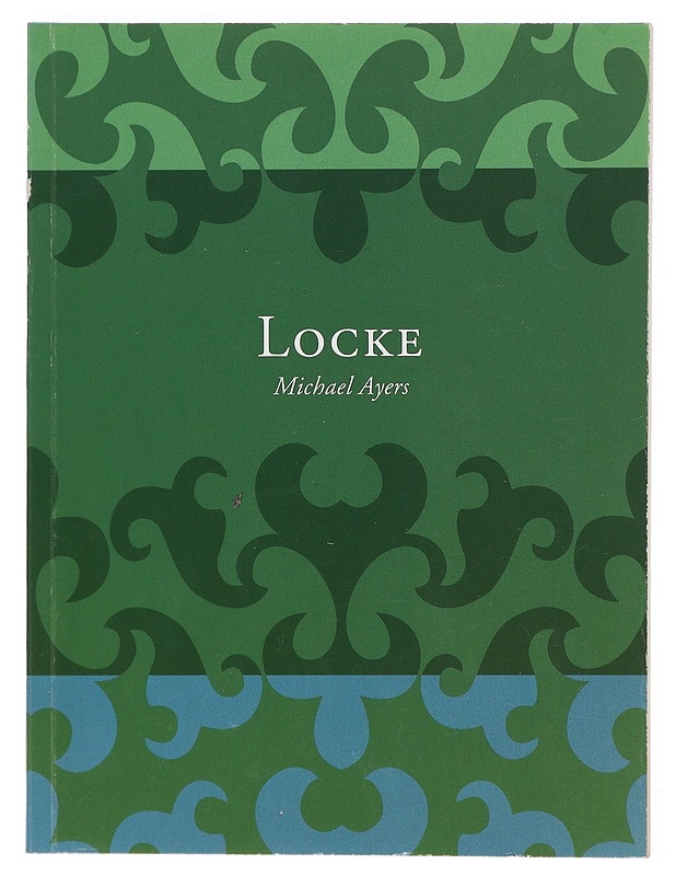 Locke : ideat ja oliot - Ayers, Michael - Tietokirjat ja oppaat - 10105404912 - 0