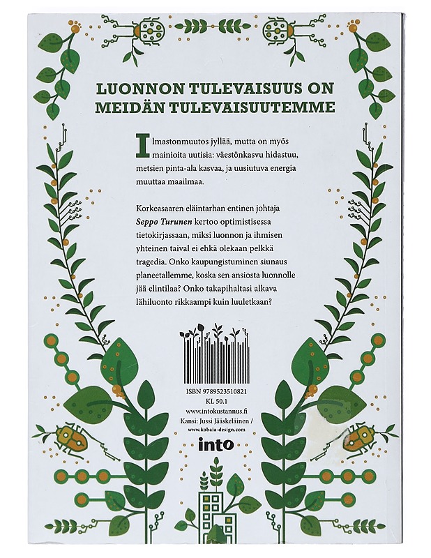 Luonto ihmisen aikakaudella - Seppo Turunen - Tietokirjat ja oppaat - 10105404923 - 1