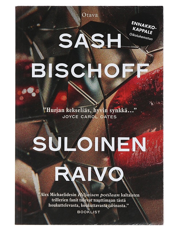 Suloinen raivo - Sash Bischoff - Romaanit ja novellit - 10105404963 - 0