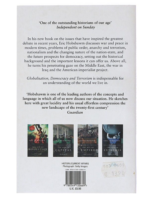 Globalisation, democracy and terrorism - Eric Hobsbawm - Tietokirjat ja oppaat - 10105404983 - 1