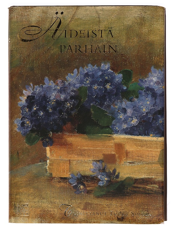 Äideistä parhain : runoja äidille - Simola, Tuula - Romaanit ja novellit - 10105405000 - 0