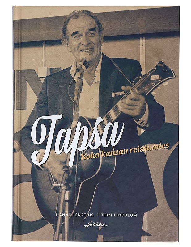 Tapsa : koko kansan reissumies - Ignatius, Hannu - Elämäkerrat ja muistelmat - 10105405018 - 0
