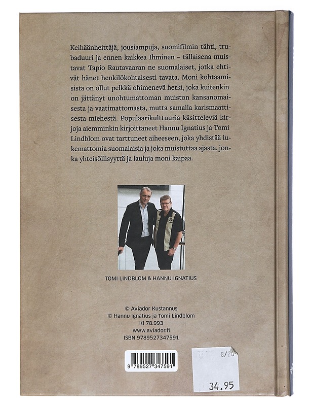 Tapsa : koko kansan reissumies - Ignatius, Hannu - Elämäkerrat ja muistelmat - 10105405018 - 1