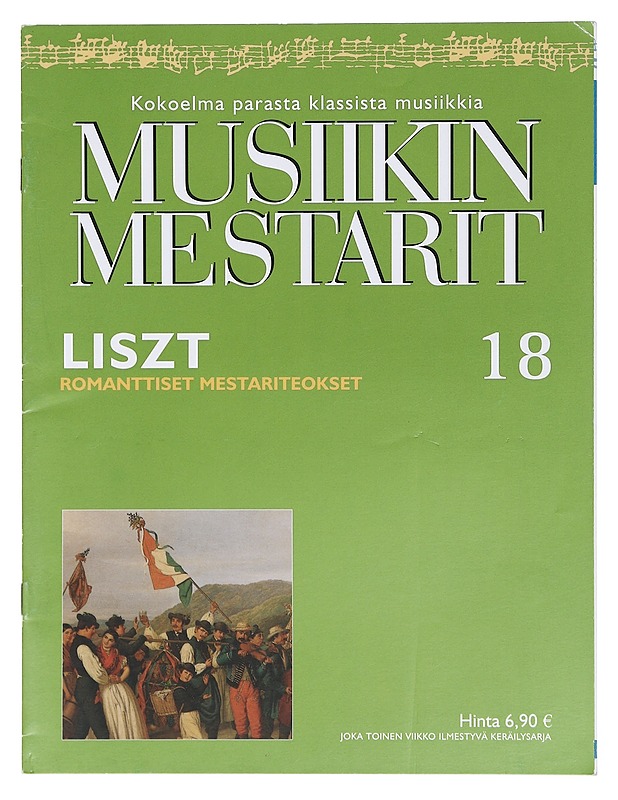 Musiikin mestarit 18 : Liszt - Elämäkerrat ja muistelmat - 10105405045 - 0
