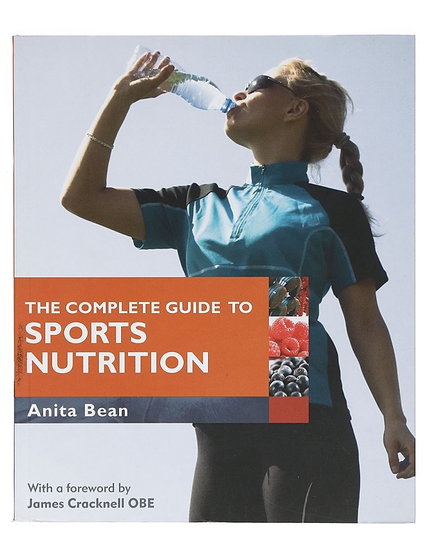 The Complete Guide to Sports Nutrition - Anita Bean - Tietokirjat ja oppaat - 10105405053 - 0