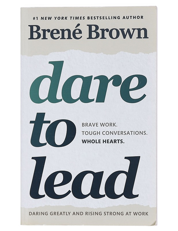 Dare to lead : brave work, tough conversations, whole hearts - Brené Brown - Tietokirjat ja oppaat - 10105405055 - 0