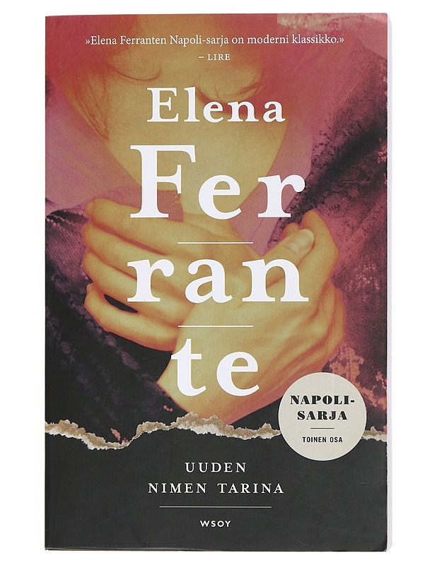 Uuden nimen tarina : nuoruus - Ferrante, Elena - Romaanit ja novellit - 10105405081 - 0