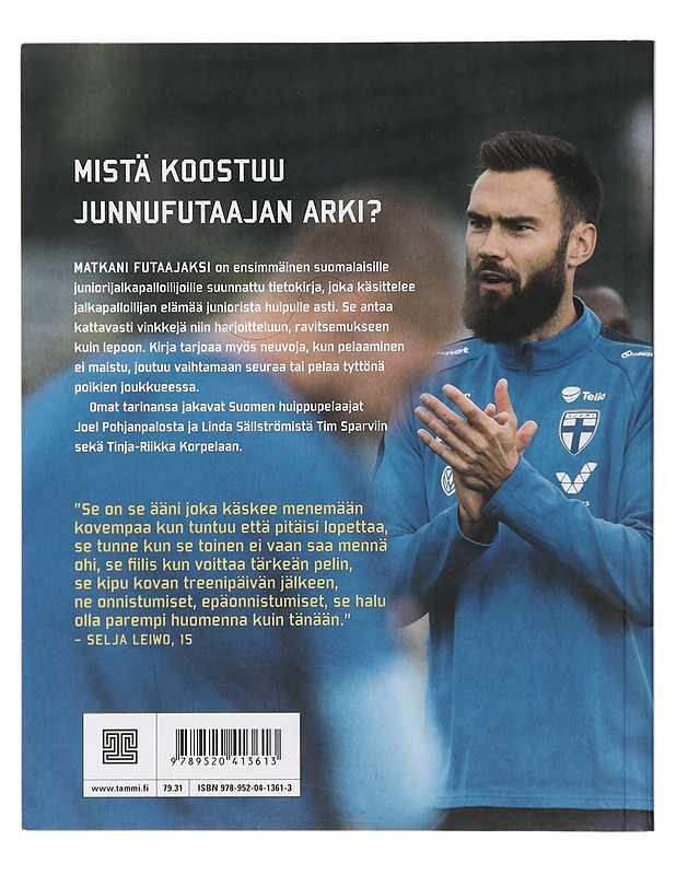 Matkani futaajaksi : juniorijalkapalloilijan kirja - Harkkila, Johanna - Tietokirjat ja oppaat - 10105405094 - 1