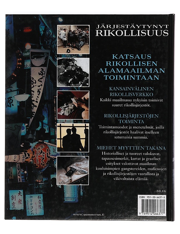 Järjestäytynyt rikollisuus - Lunde, Paul - Historiakirjat - 10105405115 - 1