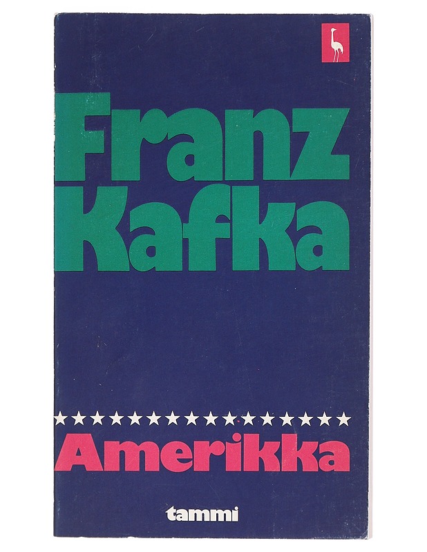 Amerikka - Kafka, Franz - Romaanit ja novellit - 10105405127 - 0