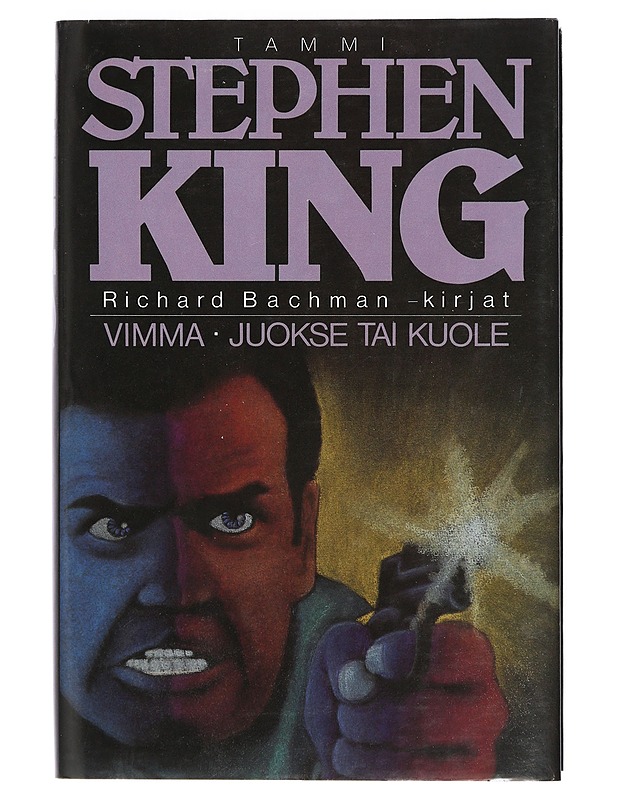Vimma ; Juokse tai kuole - King, Stephen - Romaanit ja novellit - 10105405143 - 0