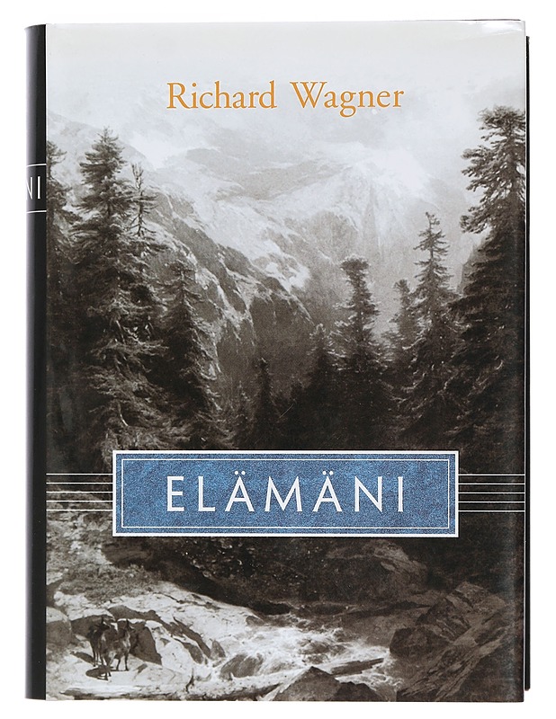 Elämäni - Wagner, Richard - Elämäkerrat ja muistelmat - 10105405160 - 0
