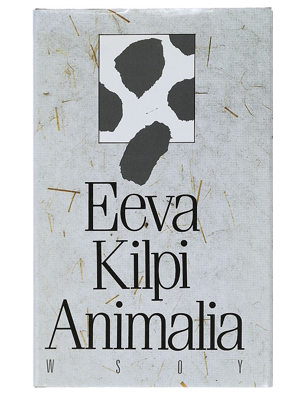 Animalia : runoja - Eeva Kilpi - Romaanit ja novellit - 10105405187 - 0