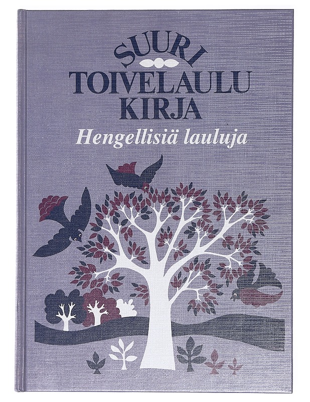 Suuri toivelaulukirja. Hengellisiä lauluja - Kari, Virpi - Musiikki- ja elokuvakirjat - 10105405197 - 0