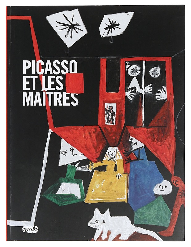 Picasso et les maîtres : [Galeries nationales du Grand Palais, Paris, du 8 octobre 2008 au 2 février 2009 : musée du Louvre, Paris, du 9 octobre 2008 au février 2009 : musée d'Orsa - Historiakirjat - 10105405201 - 0