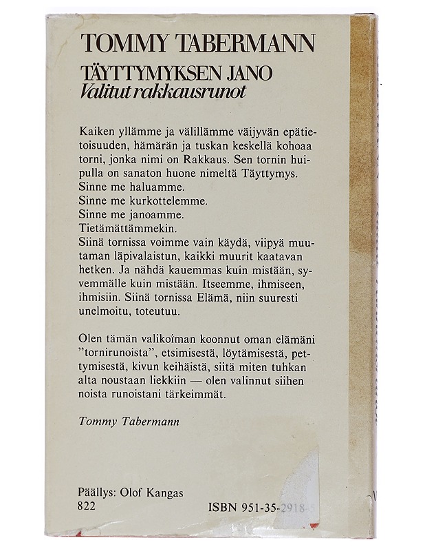 Täyttymyksen jano : valitut rakkausrunot - Tabermann, Tommy - Romaanit ja novellit - 10105405212 - 1