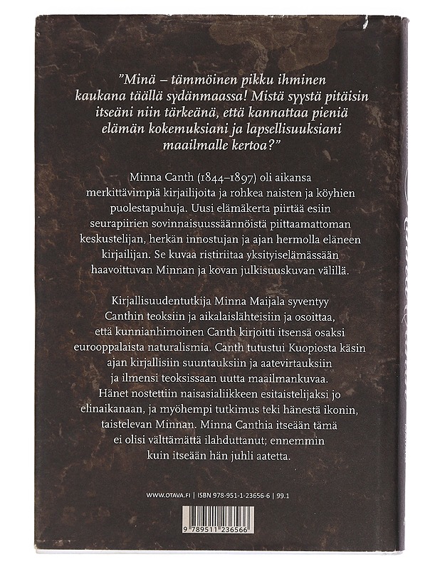 Herkkä, hellä, hehkuvainen : Minna Canth - Minna Maijala - Elämäkerrat ja muistelmat - 10105405219 - 1