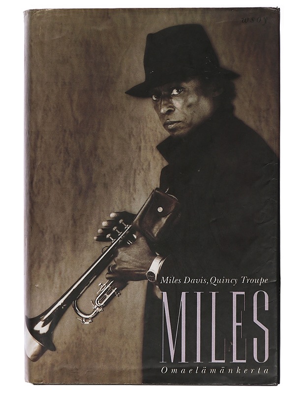 Miles : omaelämäkerta - Davis Miles, Quincy Troupe - Elämäkerrat ja muistelmat - 10105405249 - 0