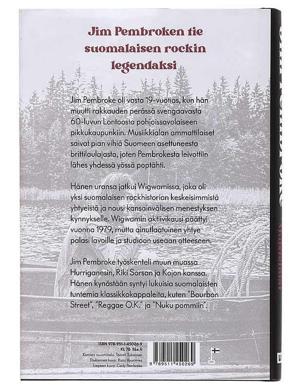 Just my situation : muistelmat - Pembroke, Jim - Elämäkerrat ja muistelmat - 10105405256 - 1