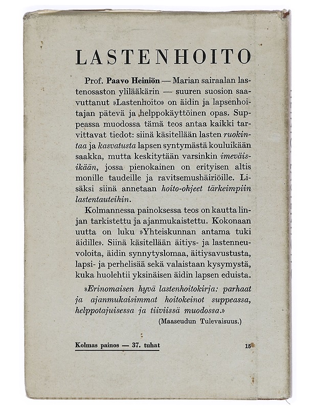 Lastenhoito - Paavo Heiniö - Romaanit ja novellit - 10105405260 - 1