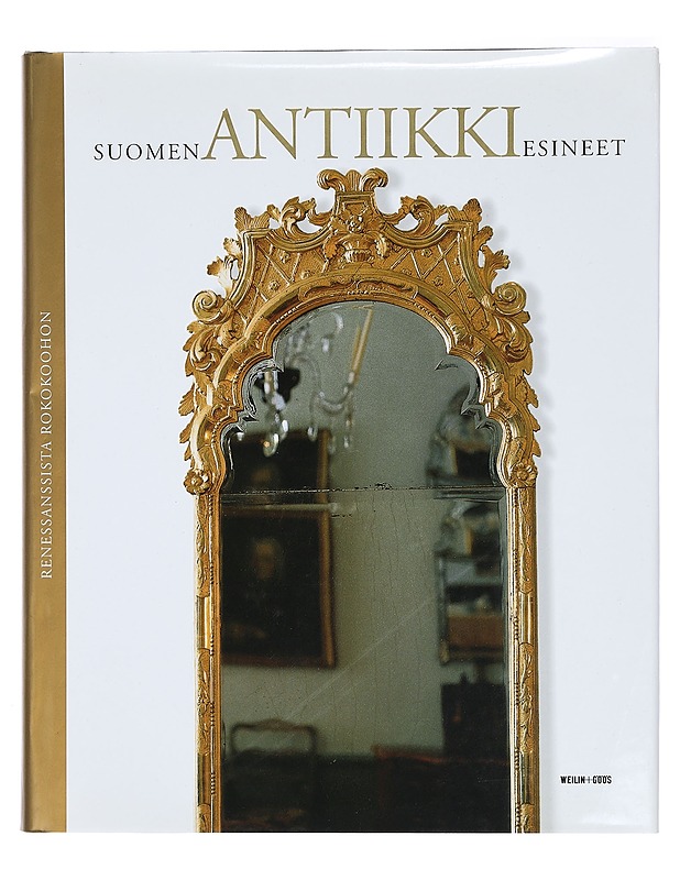 Suomen antiikkiesineet 1-4+hakemisto - Tarna, Tauno  - Tietokirjat ja oppaat - 10105405275 - 0