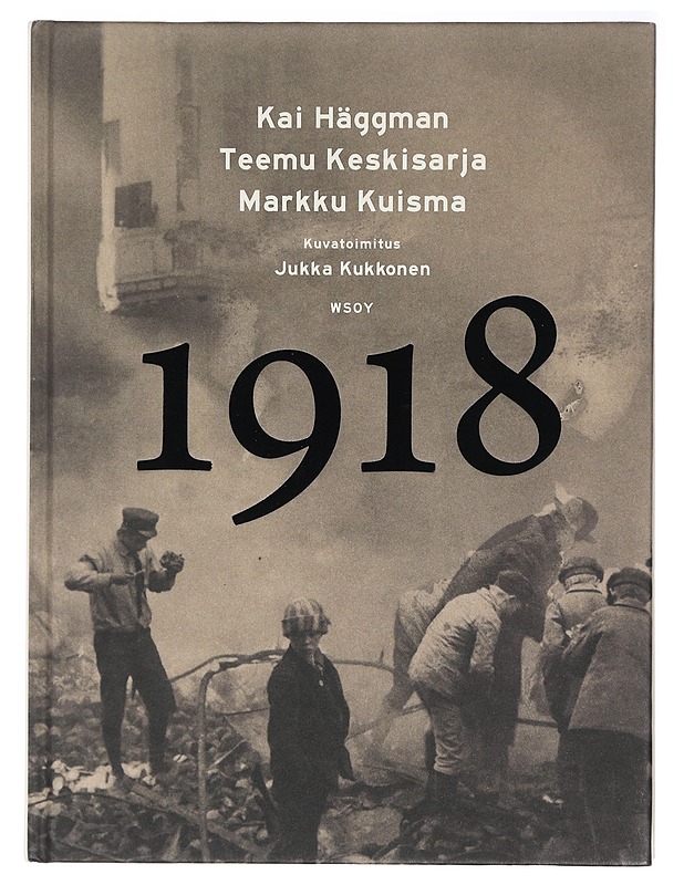 1918 - Häggman, Kai - Elämäkerrat ja muistelmat - 10105405279 - 0