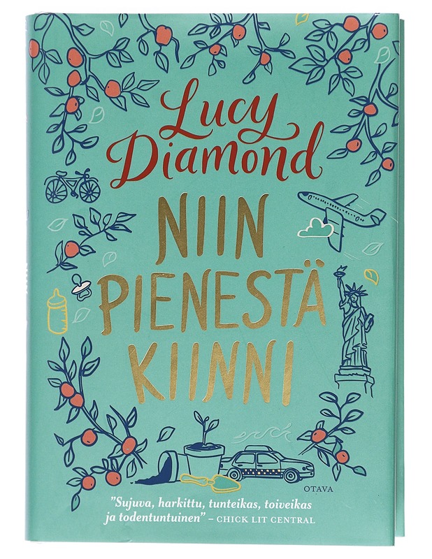 Niin pienestä kiinni - Diamond, Lucy - Romaanit ja novellit - 10105405283 - 0