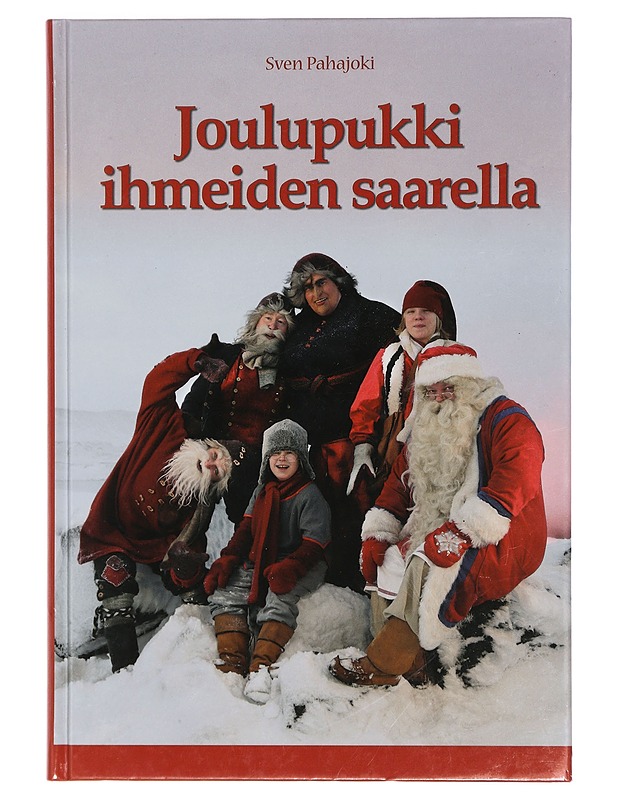 Joulupukki ihmeiden saarella - Pahajoki, Sven - Lastenkirjat - 10105405300 - 0