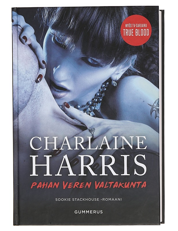 Pahan veren valtakunta - Harris, Charlaine - Romaanit ja novellit - 10105405334 - 0