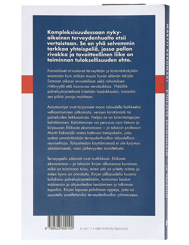 Etiikasta ekonomiaan - ja takaisin - Kekomäki, Martti - Tietokirjat ja oppaat - 10105405351 - 1