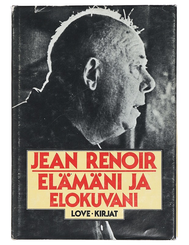Elämäni ja elokuvani - Renoir, Jean - Historiakirjat - 10105405362 - 0