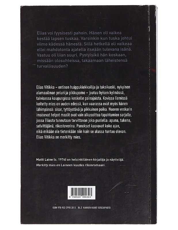 Merkitty mies : rikosromaani - Matti Laine - Jännitys ja dekkarit - 10105405367 - 1