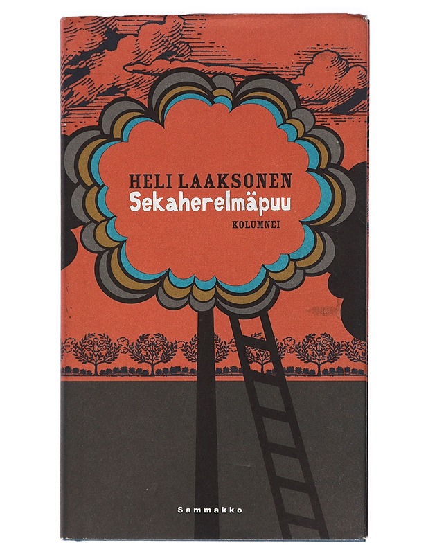 Sekaherelmäpuu : kolumnei - Heli Laaksonen - Romaanit ja novellit - 10105405380 - 0