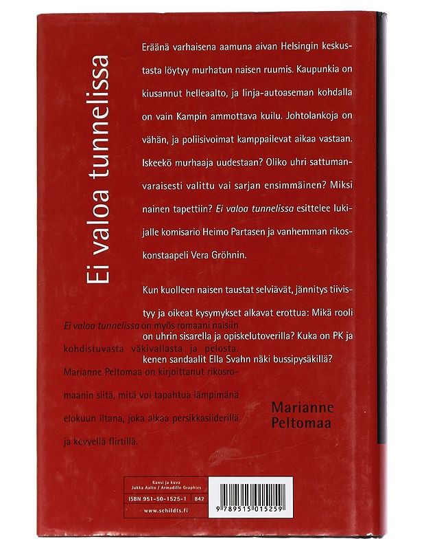 Ei valoa tunnelissa - Peltomaa, Marianne - Jännitys ja dekkarit - 10105405391 - 1