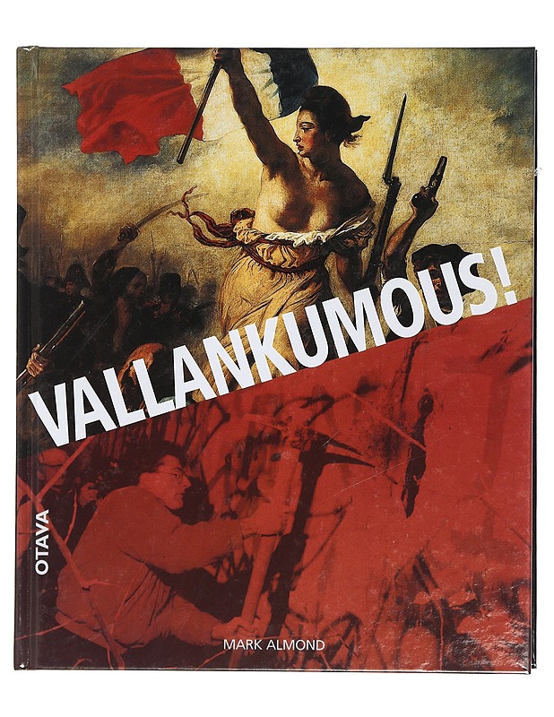 Vallankumous / 500 vuotta taistelua muutoksen puolesta - Almond, Mark - Historiakirjat - 10105405409 - 0