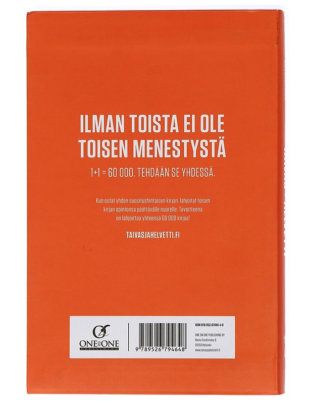 Taivas+helvetti. Vol. 2, Ilman toista ei ole toisen menestystä - Puustinen, Terho - Elämäkerrat ja muistelmat - 10105405430 - 1