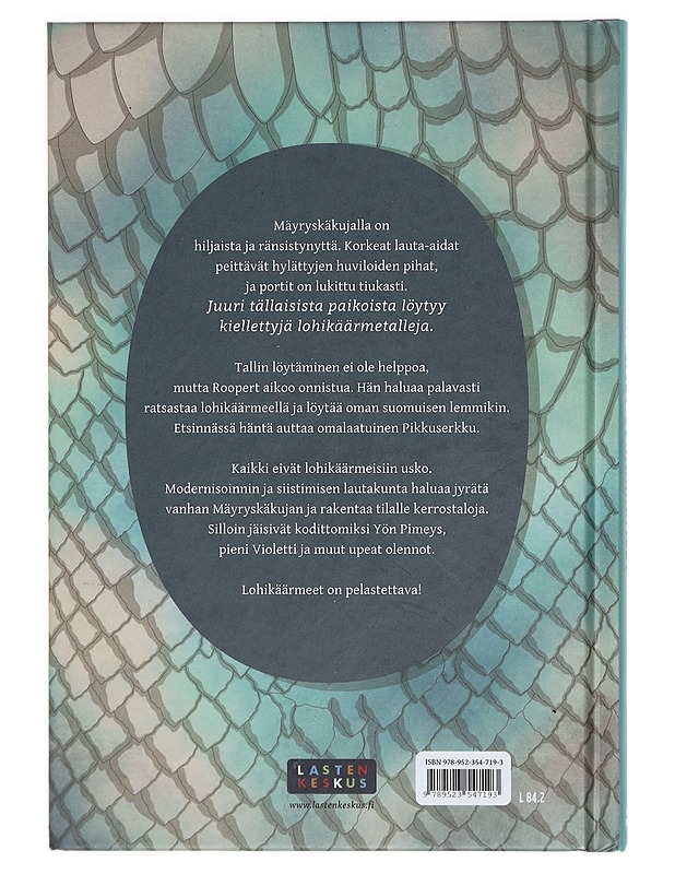 Viimeiset lohikäärmeet - Puikkonen, Arja - Lastenkirjat - 10105405441 - 1