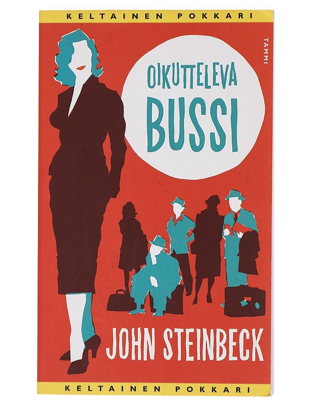 Oikutteleva bussi - Steinbeck, John - Romaanit ja novellit - 10105405442 - 0