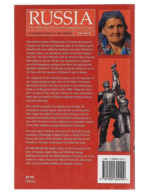 Russia : the USSR, The CIS and the independent states : a complete history in one volyme - Peter Neville - Historiakirjat - 10105405445 - 1
